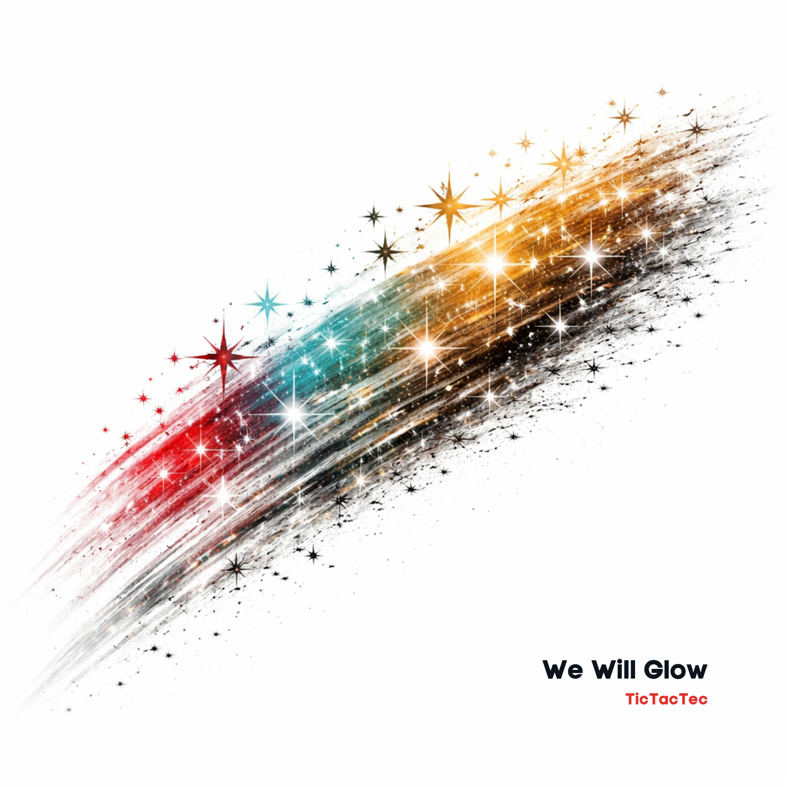 Cover du single "We Will Glow", single pop-house de TicTacTec